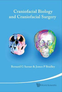 Craniofacial Biology and Craniofacial... - Bernard G. Sarnat