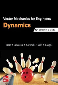 Vector Mechanics For Engineers 12ed : Dynamics, Si - Ferdinand P. Beer