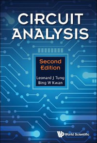 Circuit Analysis - Leonard J Tung