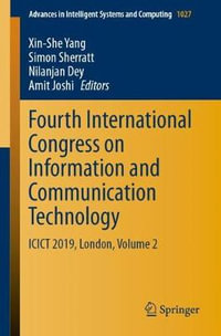 Fourth International Congress on Information and Communication Technology : ICICT 2019, London, Volume 2 - Xin-She Yang