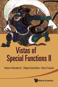 Vistas of Special Functions II - Haruo Tsukada