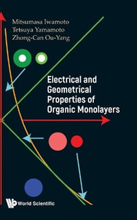 ELECTRICAL AND GEOMETRICAL PROPERTIES OF ORGANIC MONOLAYERS - TETSUYA YAMAMOTO & ZH MITSUMASA IWAMOTO