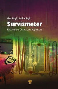 Survismeter : Fundamentals, Devices, and Applications - Man Singh