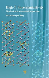 High-Tc Superconductivity : The Excitonic Coulomb Perspective - Nie Luo