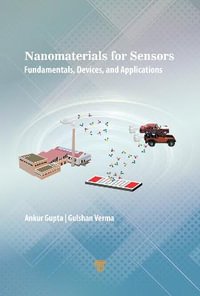 Nanostructured Gas Sensors : Fundamentals, Devices, and Applications - Ankur Gupta