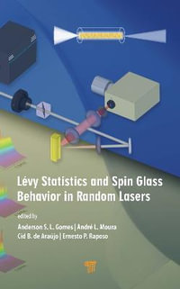 L©vy Statistics and Spin Glass Behavior in Random Lasers - Anderson S. L. Gomes