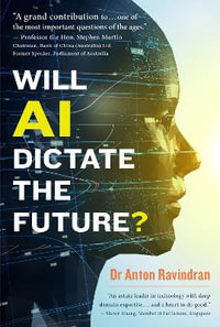 Will AI Dictate the Future? - Dr. Anton Ravindran