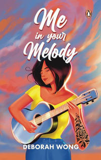 Me In Your Melody - Deborah Wong