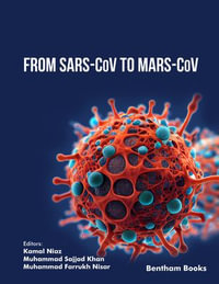 From SARS-CoV to MARS-CoV : Volume 1 - Kamal Niaz