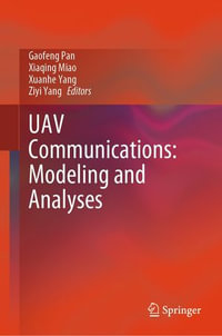 UAV Communications : Modeling and Analyses - Gaofeng Pan