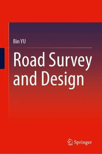 Road Survey and Design - Bin Yu