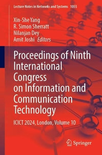 Proceedings of Ninth International Congress on Information and Communication Technology : Icict 2024, London, Volume 10 - Xin-She Yang