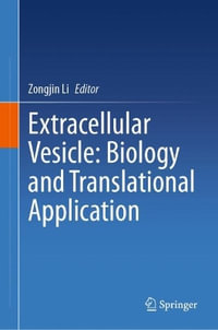 Extracellular Vesicle : Biology and Translational Application - Zongjin Li