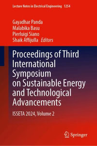 Proceedings of Third International Symposium on Sustainable Energy and Technological Advancements : ISSETA 2024, Volume 2 - Gayadhar Panda