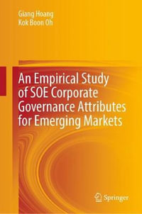 An Empirical Study of SOE Corporate Governance Attributes for Emerging Markets - Giang Hoang