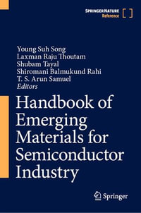 Handbook of Emerging Materials for Semiconductor Industry - Young Suh Song