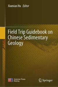 Field Trip Guidebook on Chinese Sedimentary Geology - Xiumian Hu