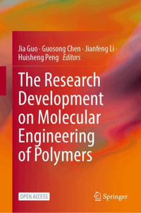 The Research Development on Molecular Engineering of Polymers - Jia Guo