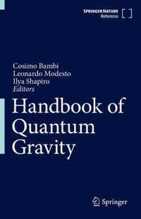 Handbook of Quantum Gravity - Cosimo Bambi