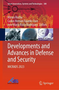 Developments and Advances in Defense and Security : MICRADS 2023 - Álvaro Rocha