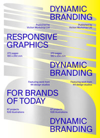 Dynamic Branding : Responsive and Adaptive Graphics for Brands of  Today - Victionary