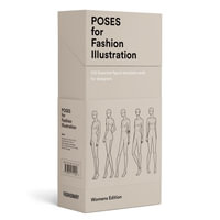 100 Pose Cards : Women's figure templates for fashion illustration - Fashionary