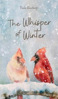 The Whisper of Winter - Paula Raudsepp