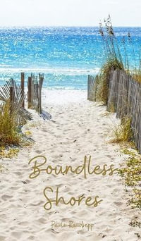 Boundless Shores - Paula Raudsepp