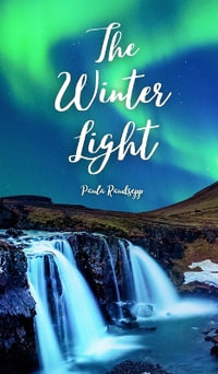 The Winter Light - Paula Raudsepp