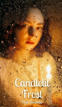 Candlelit Frost - Paula Raudsepp