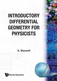 Introductory Differential Geometry for Physicists - A. Visconti