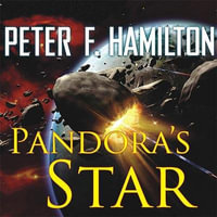 Pandora's Star Lib/E : Commonwealth - Peter F. Hamilton