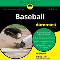 Baseball for Dummies : 4th Edition - Barry Abrams