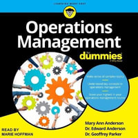 Operations Management for Dummies Lib/E : For Dummies Series Lib/E - Marie Hoffman