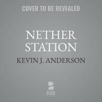 Nether Station - Kevin J. Anderson