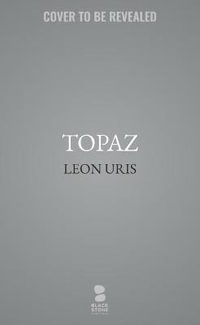 Topaz - Leon Uris