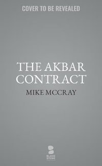 The Akbar Contract : Black Berets - John Preston