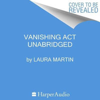 Vanishing ACT : Float - Laura Martin