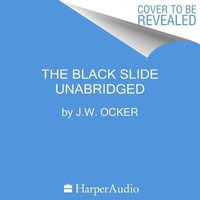 The Black Slide - J. W. Ocker