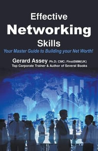 Effective Networking Skills - Gerard Assey