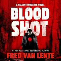 Bloodshot - Fred Van Lente