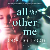 All the Other Me - Kelli Tager