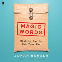 Magic Words - Jonah Berger