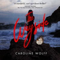 The Wayside - Lauren Fortgang