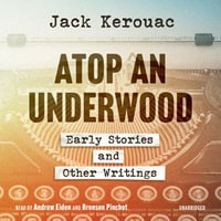 Atop an Underwood : Early Stories and Other Writings - Paul Marion