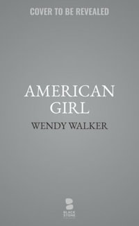 American Girl - Wendy Walker