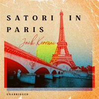 Satori in Paris - Jack Kerouac