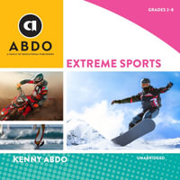 Extreme Sports : Books Out Loud Collection - Library Edition - Kenny Abdo