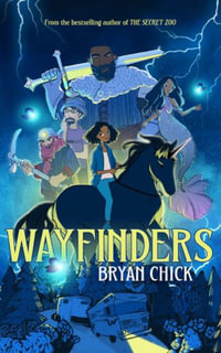 Wayfinders : Wayfinders - Bryan Chick