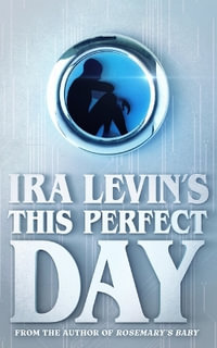 This Perfect Day - Ira Levin